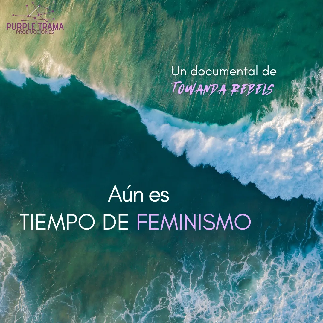 Aún es tiempo de feminismo